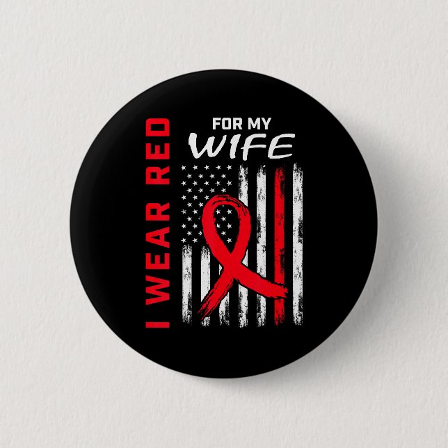 Ich trage Rot für das Bewusstsein für Herzkrankhei Button (Vorderseite)