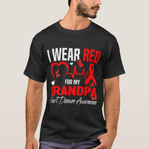 Ich trage Rot für das Bewusstsein für Herzkrankhei T-Shirt
