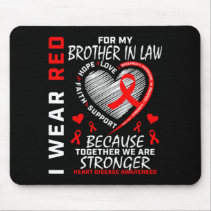 Ich trage Rot für die Herzkrankheit meines Schwage Mousepad