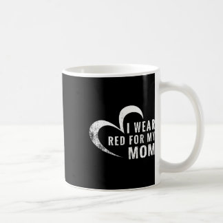 Ich trage Rot für meine Mama Herzerkrankung Aufklä Kaffeetasse