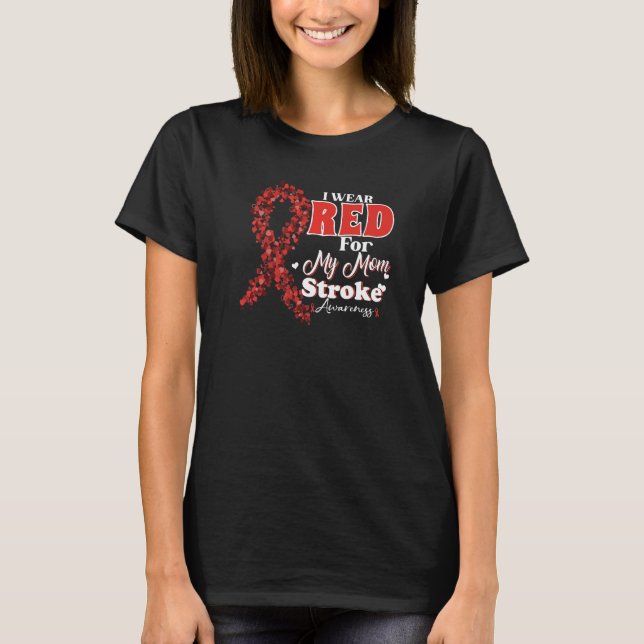 Ich trage Rot für meine Mama Stroke Awareness Surv T-Shirt (Vorderseite)