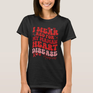 Ich trage Rot für meine Mamaw Herzkrankheit T-Shirt