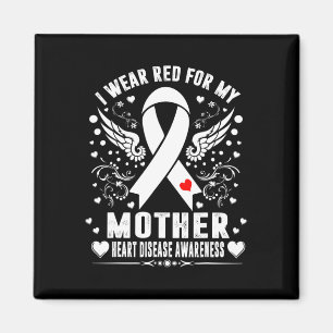 Ich trage Rot für meine Mutter Herzerkrankung Bewu Magnet