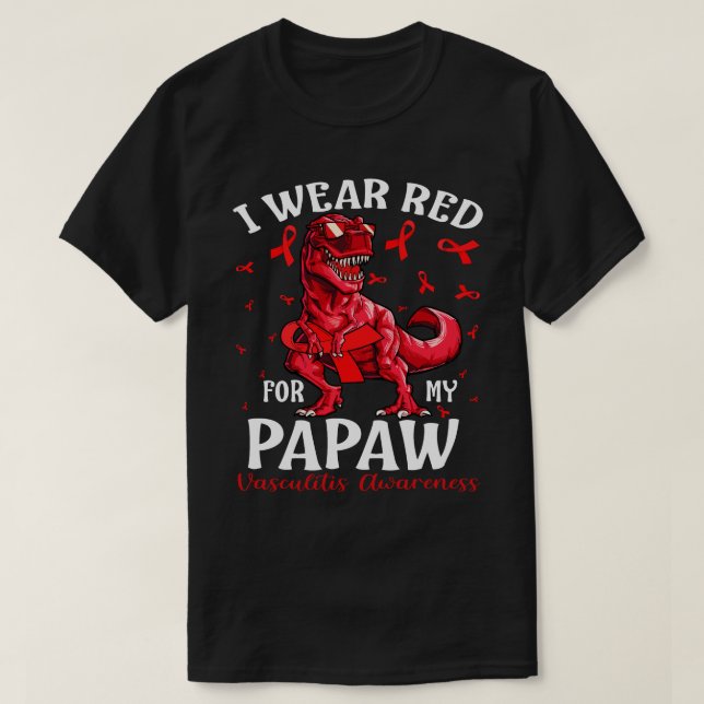 Ich trage Rot für meine PAPAW Vasculitis Awareness T-Shirt (Design vorne)