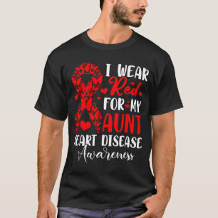 Ich trage Rot für meine Tante Herzkrankheit-Bewuss T-Shirt