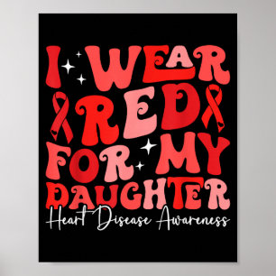 Ich trage Rot für meine Tochter Retro-CHD-Bewussts Poster