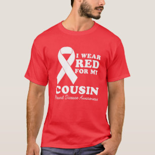 Ich trage Rot für meinen Cousin Herzerkrankungen A T-Shirt