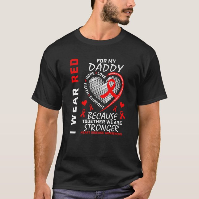 Ich trage Rot für meinen Daddy Heart Disease Aware T-Shirt (Vorderseite)