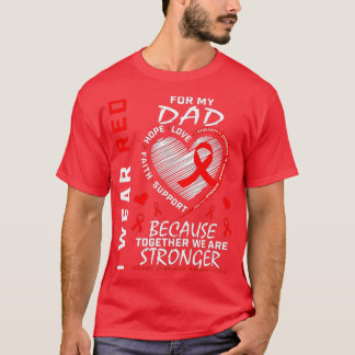 Ich trage Rot für meinen Vater Herzerkrankungen T-Shirt
