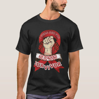 Ich trage Rot für Sepsis Survivor, Sepsis Survivor T-Shirt