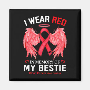 Ich trage Rot in Erinnerung an Bestie Blutkrebs Aw Magnet