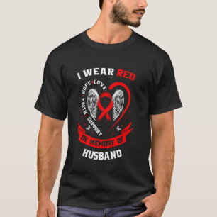 Ich trage Rot in Erinnerung an meinen Ehemann Herz T-Shirt