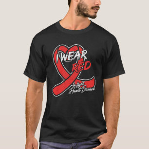 Ich trage Rot, um gegen Herzerkrankungen zu kämpfe T-Shirt