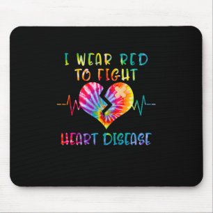Ich trage Rot, um gegen Herzkrankheiten Awareness- Mousepad