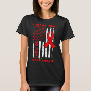 Ich trage Rot, um gegen Herzkrankheiten zu kämpfen T-Shirt