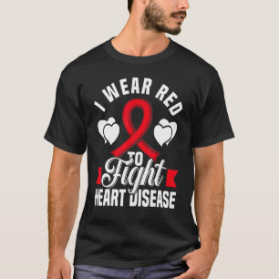 Ich trage Rot, um Herzkrankheiten zu bekämpfen T-Shirt