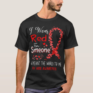 Ich trage Rot wegen einer HIV Aids Awareness T-Shirt