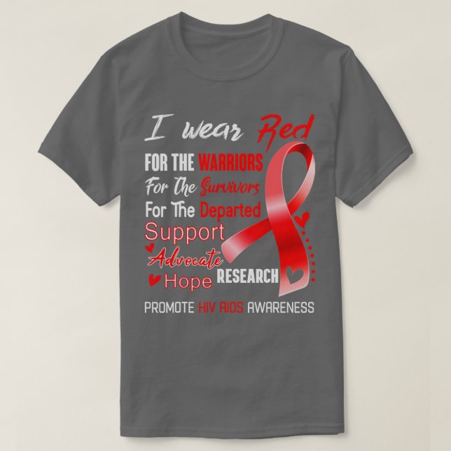 Ich trage Rot wegen HIV Aids-Bewusstsein  T-Shirt (Design vorne)
