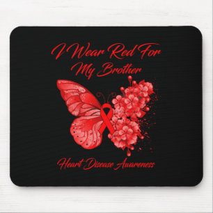 Ich trage Rot wegen meiner Bruderherzerkrankung Mousepad