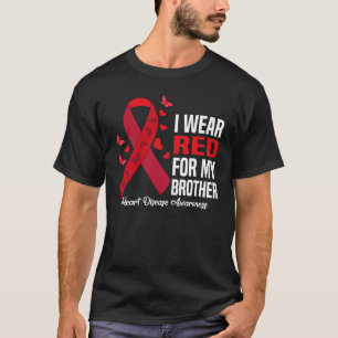 Ich trage Rot wegen meiner Bruderherzerkrankung T-Shirt