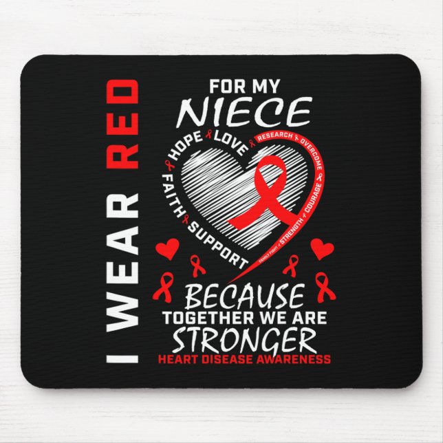 Ich trage Rot wegen meiner Nichte Herzerkrankung Mousepad (Vorne)