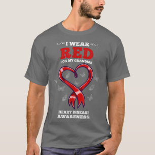Ich trage Rot wegen meiner Oma-Herzkrankheit T-Shirt
