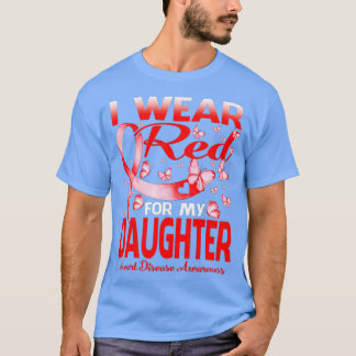 Ich trage Rot wegen meiner Tochter Herzerkrankung T-Shirt