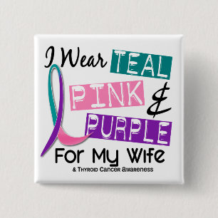 Ich trage Schilddrüse-Krebs-Band für meine Ehefrau Button