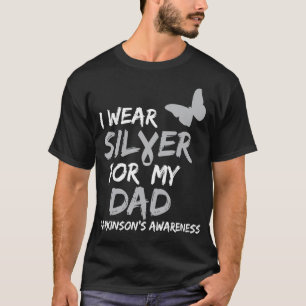 ICH TRAGE SILBER FÜR DIE PARKINSON-KRANKHEIT MEINE T-Shirt
