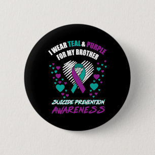 Ich trage Tealandviolett für meinen Bruder, den Se Button