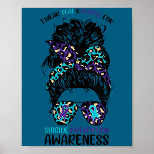 Ich trage Türkis &amp; Lila für Suizidprävention A Poster