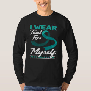Ich trage Türkis für mich selbst PCOS-Bewusstsein T-Shirt
