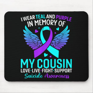 Ich trage Türkis und Lila für die Selbstmordpräven Mousepad