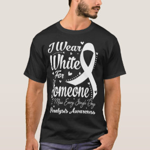 Ich trage Weiß für eine PARALYSE-Bewusstsein T-Shirt
