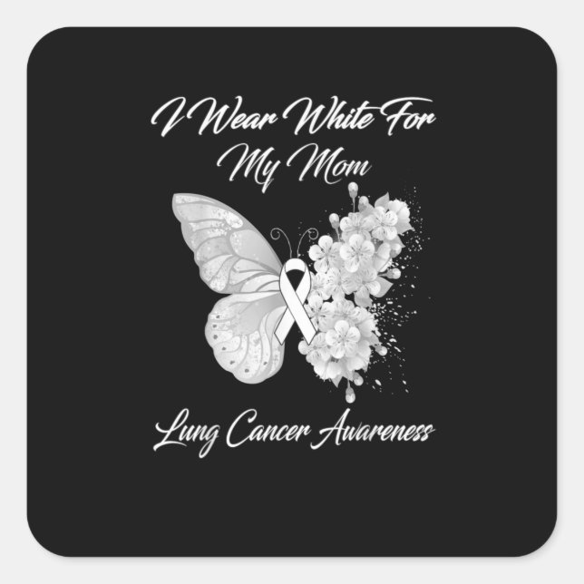 Ich trage Weiß für meine Mama Lungenkrebsbewusstse Quadratischer Aufkleber (Vorderseite)