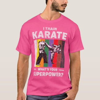 Ich trainiere Karate-Superkraft Vintage Taekwondo  T-Shirt