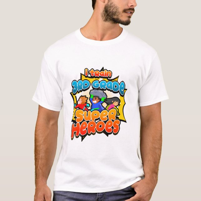 Ich trainiere Superhelden der dritten Klasse zurüc T-Shirt (Vorderseite)
