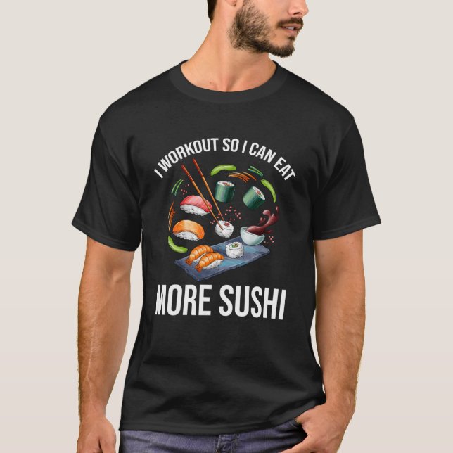 Ich trainiere, um mehr Sushi-Chopsticks in Asien z T-Shirt (Vorderseite)