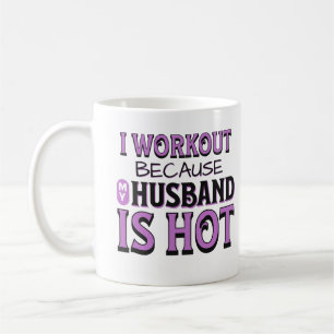 Ich trainiere, weil mein Ehemann heiß witzige Gymn Kaffeetasse