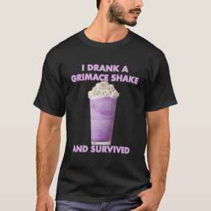 Ich trank einen Grimassen-Schüttelfrost und überle T-Shirt