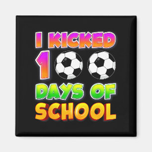 Ich trat 100 Tage Schule Lustige 100. Fußball Plak Magnet