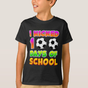 Ich trat 100 Tage Schule Lustige 100. Fußball Plak T-Shirt