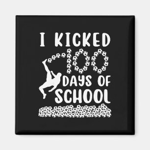 Ich trat 100 Tage Schulfußball 100. Tag Bylls Magnet