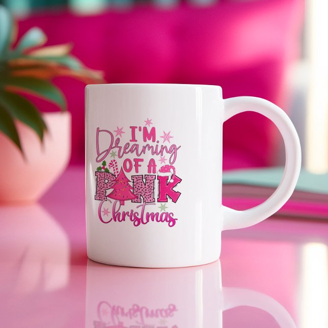 Ich träume von einem rosa Weihnachten Kaffeetasse (The perfect coffee mug for those who love pink.)