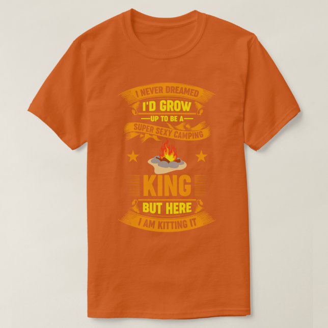 Ich träumte nie, dass ich im Freien Camping Camper T-Shirt (Design vorne)