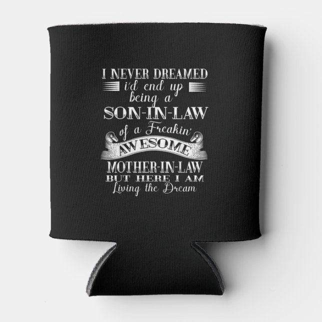 Ich träumte nie von Sohn im Gesetz, den Phantastis Dosenkühler (Vorderseite)