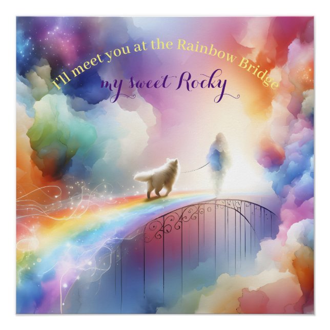 Ich treffe dich an der Regenbogenbrücke Poster (Vorderseite)