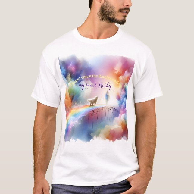 Ich treffe dich auf der Rainbow Bridge T-Shirt (Vorderseite)
