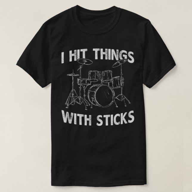 Ich treffe Hits mit Sticks Drum Drummer Funny T-Shirt (Design vorne)