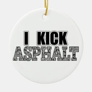 Ich trete Asphalt Keramikornament